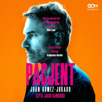 Pacjent audiobook, Juan Gómez-Jurado