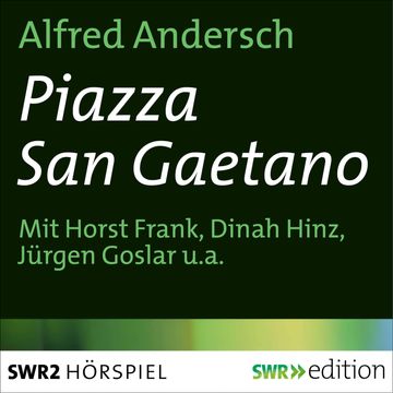 Piazza San Gaetano audiobook, Alfred Andersch