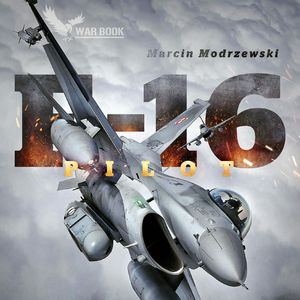 Pilot F-16, Marcin Modrzewski