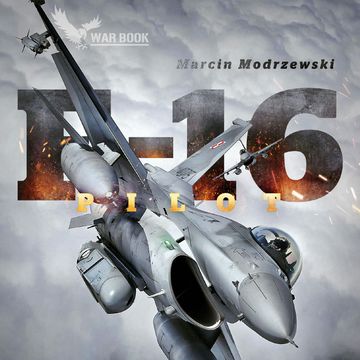 Pilot F-16 audiobook, Marcin Modrzewski