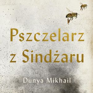 Pszczelarz z Sindżaru, Dunya Mikhail