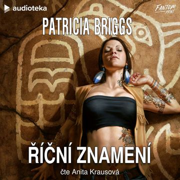 Říční znamení audiobook, Patricia Briggs