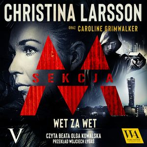 Sekcja M - Tom V, Christina Larsson