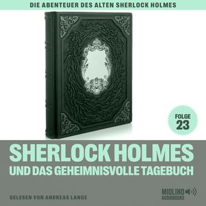 Sherlock Holmes und das geheimnisvolle Tagebuch (Die Abenteuer des alten Sherlock Holmes, Folge 23), Charles Fraser