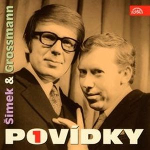 Šimek a Grossmann - Povídky 1, Jiří Grossmann, Miloslav Šimek