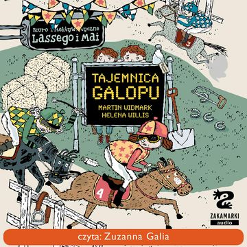 Biuro Detektywistyczne Lassego i Mai. Tajemnica galopu audiobook, Martin Widmark