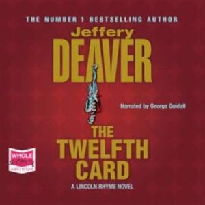 The Twelfth Card, Jeffery Deaver