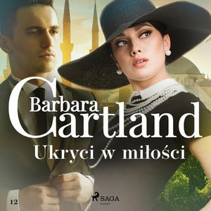 Ukryci w miłości, Barbara Cartland