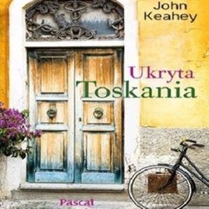 Ukryta Toskania, John Keahey