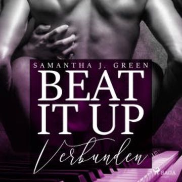 Verbunden - Beat It Up 3 (Ungekürzt) audiobook, Samantha J. Green