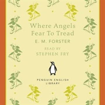 Where Angels Fear to Tread audiobook, E. M. Forster