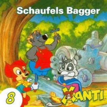 Xanti, Folge 8: Schaufels Bagger audiobook, Joachim von Ulmann