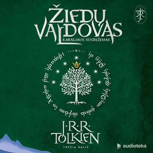 ŽIEDŲ VALDOVAS. Karaliaus sugrįžimas (III dalis), J. R. R. Tolkien