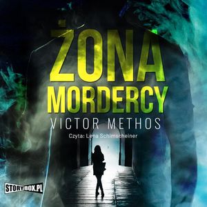 Żona mordercy, Victor Methos