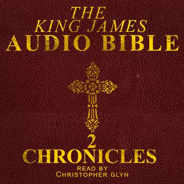 2 Chronicles audiobook, Christopher Glyn