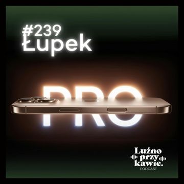 #239 - Łupek audiobook, NAAB.pl	Adam Borodo