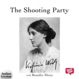 53: The Shooting Party - A Short Story, Storytel India