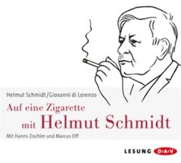 Auf eine Zigarette mit Helmut Schmidt audiobook, Giovanni di Lorenzo, Helmut Schmidt