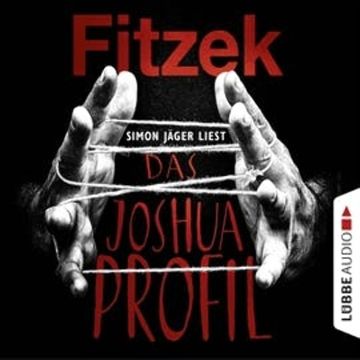 Das Joshua-Profil audiobook, Sebastian Fitzek