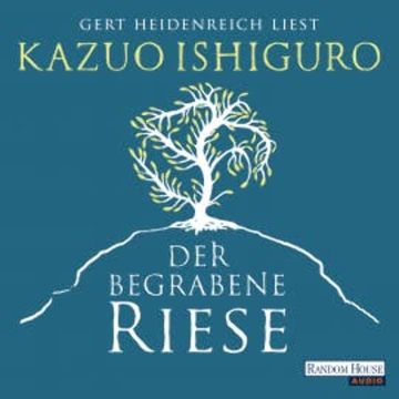 Der begrabene Riese audiobook, Kazuo Ishiguro