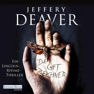 Der Giftzeichner (Lincoln-Rhyme 11), Jeffery Deaver
