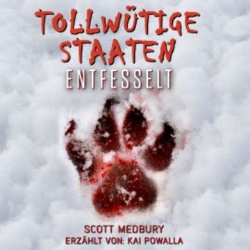 Entfesselt audiobook, Scott Medbury