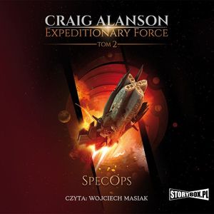 Expeditionary Force. Tom 2. SpecOps, Craig Alanson