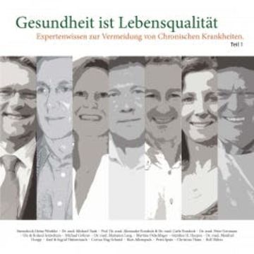 Expertenwissen zur Vermeidung von Chronischen Krankheiten - Teil 1 audiobook, N.N.