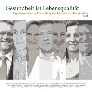 Expertenwissen zur Vermeidung von Chronischen Krankheiten - Teil 1, N.N.