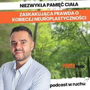 Fascynująca biologia kobiet. Poznaj naturalne mechanizmy | Łukasz Sobkowiak, zespół autorów Power Walk
