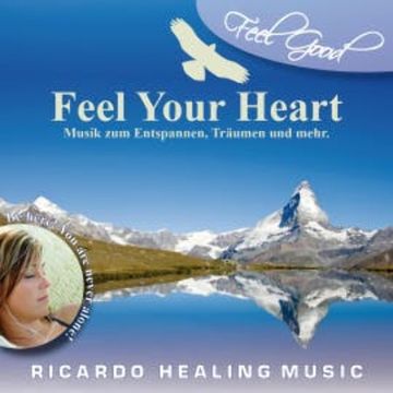 Feel Good - Feel Your Heart audiobook, N.N.