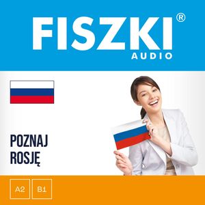 FISZKI audio – rosyjski – Poznaj Rosję, Kinga Perczyńska