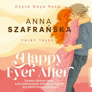 Happy Ever After, Anna Szafrańska