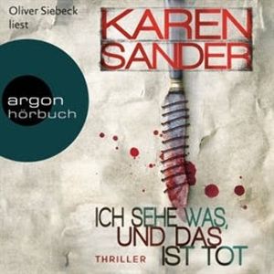 Ich sehe was, und das ist tot, Karen Sander
