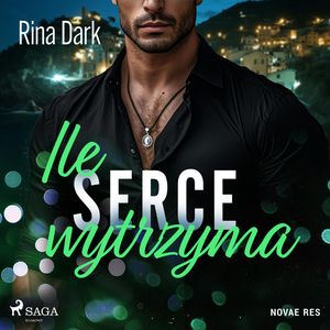 Ile serce wytrzyma, Rina Dark