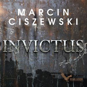Invictus, Marcin Ciszewski