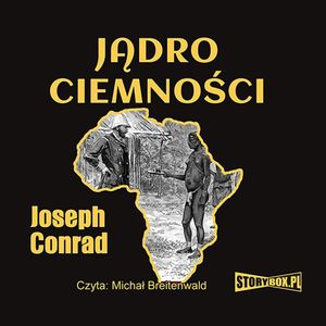 Jądro ciemności, Joseph Conrad