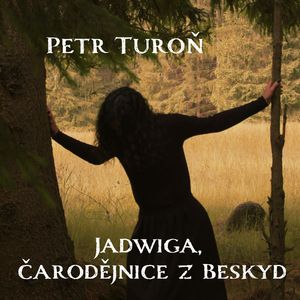 Jadwiga, Petr Turoň