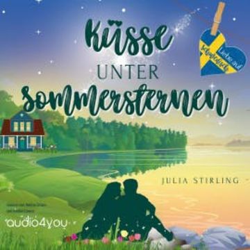 Küsse unter Sommersternen audiobook, Julia Stirling