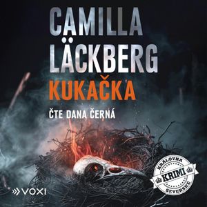 Kukačka, Camilla Läckberg
