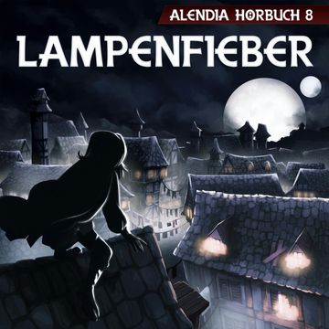 Lampenfieber audiobook, Alendia