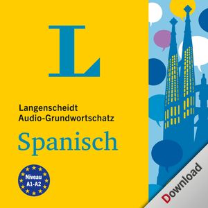 Langenscheidt Audio-Grundwortschatz Spanisch, N.N.