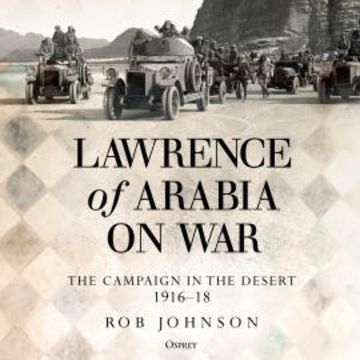 Lawrence of Arabia on War audiobook, Robert Johnson