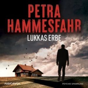 Lukkas Erbe, Petra Hammesfahr