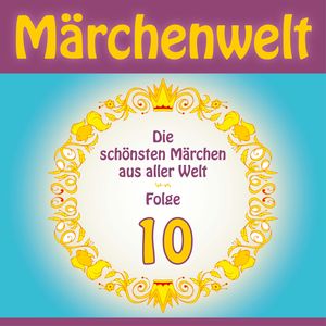 Märchenwelt 10, Various Artists