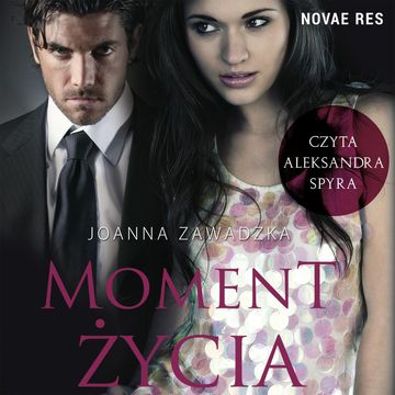 Moment życia, Joanna Zawadzka