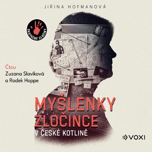 Myšlenky zločince v české kotlině, Jiřina Hofmanová