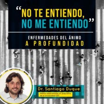 No te entiendo, no me entiendo. audiobook, Santiago Duque