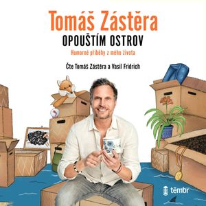 Opouštím ostrov, Tomáš Zástěra