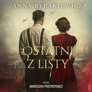 Ostatni z listy, Anna Rybakiewicz